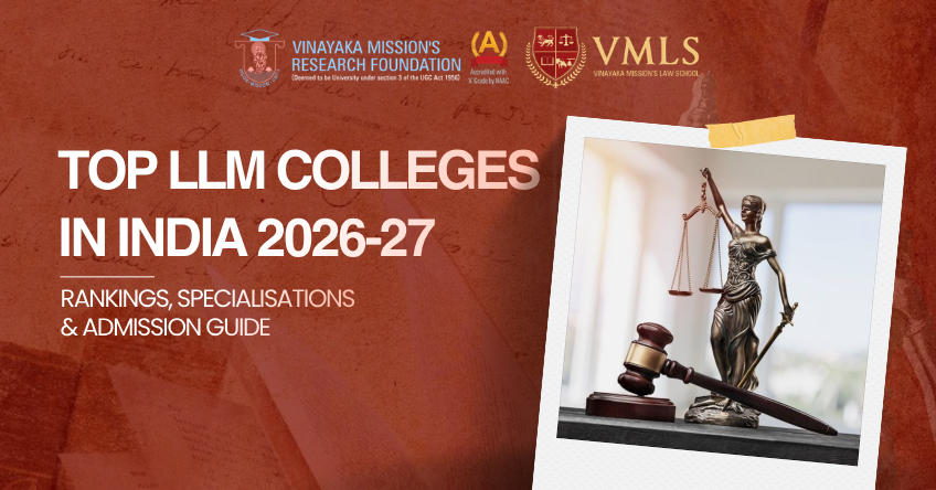 Top LLM Colleges in India 2026-27: How to Choose the Right Law School for Your Master of Laws 1 Top LLM Colleges in India 2026-27