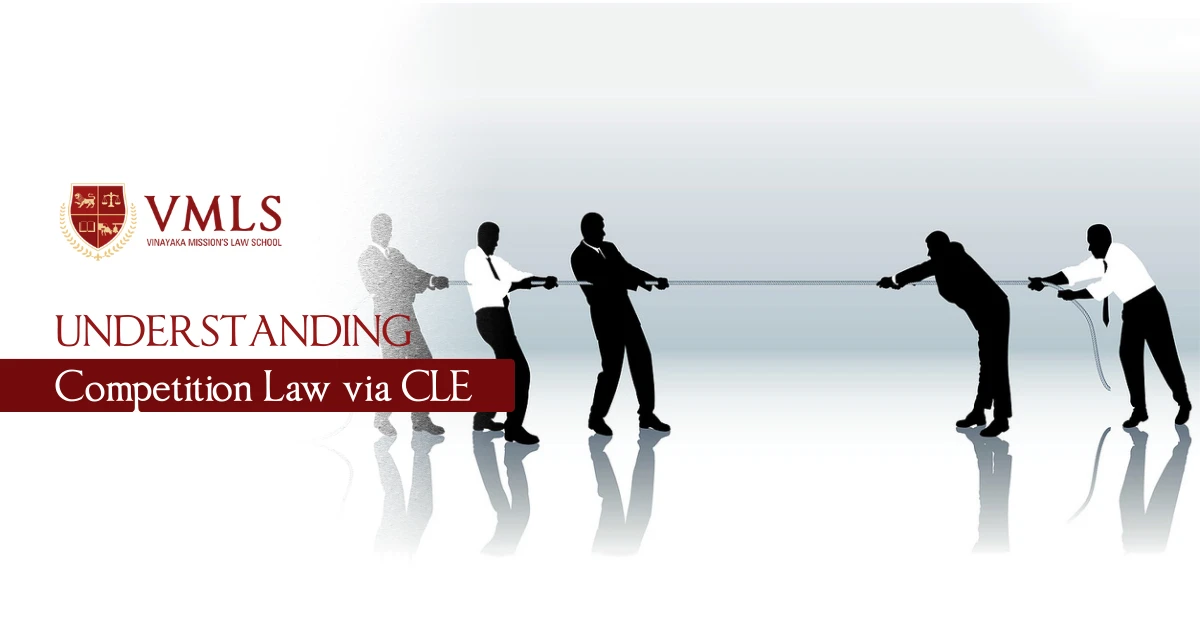 Decoding Competition Law: The CLE Approach