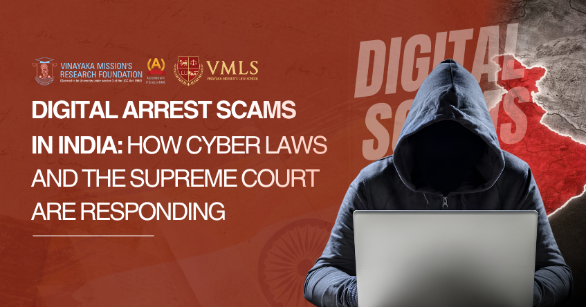 Digital Arrest Scams in India: How Cyber Laws and the Supreme Court are Responding