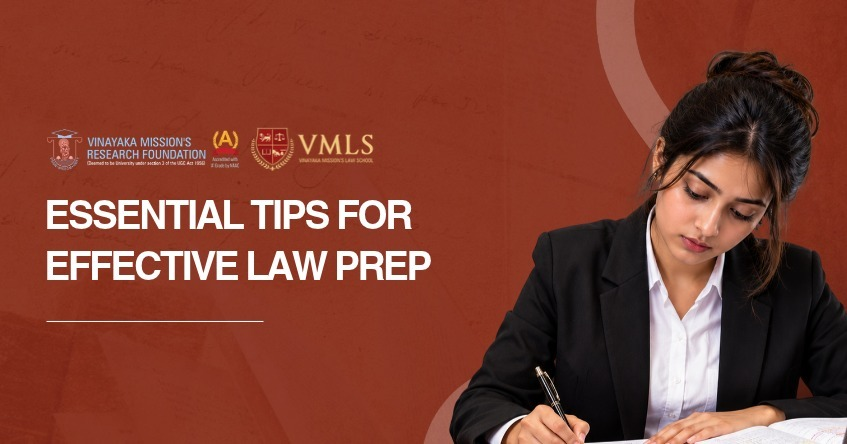 Essential Tips for Effective Law Prep