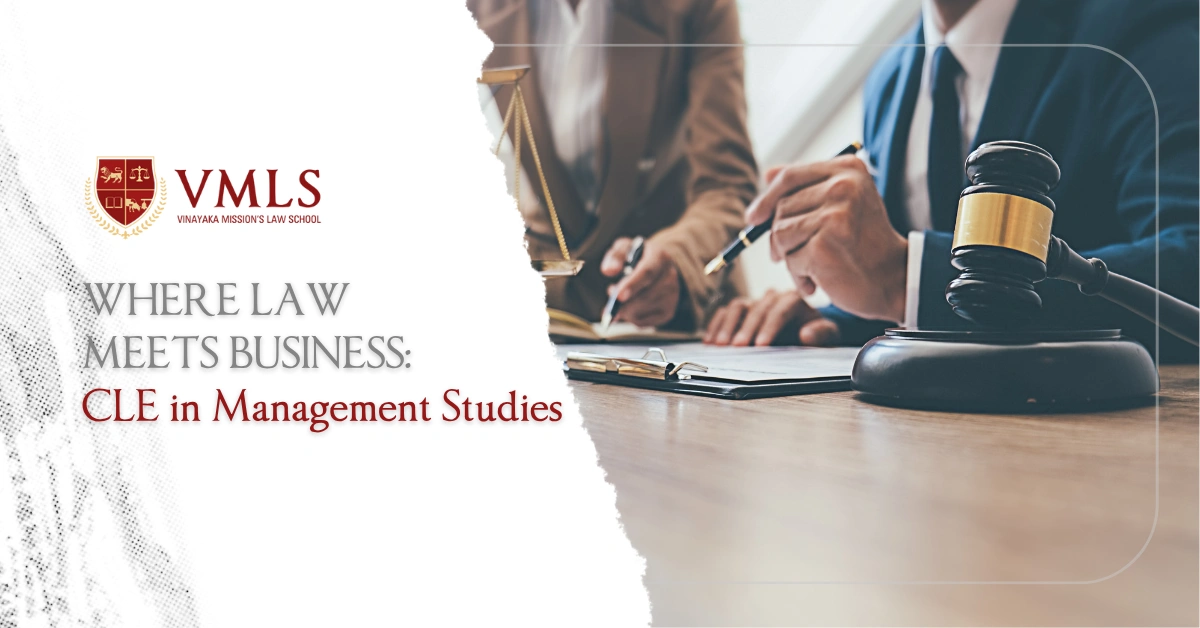 How Clinical Legal Education Enhances Management Disciplines