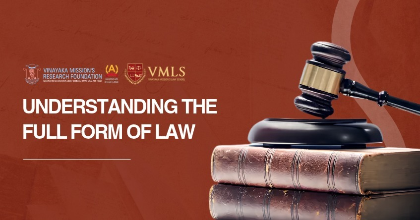 Understanding the Full Form of LAW
