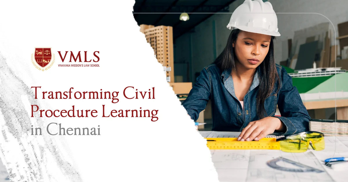 Transforming Civil Procedure Learning in Chennai through Clinical Legal Education