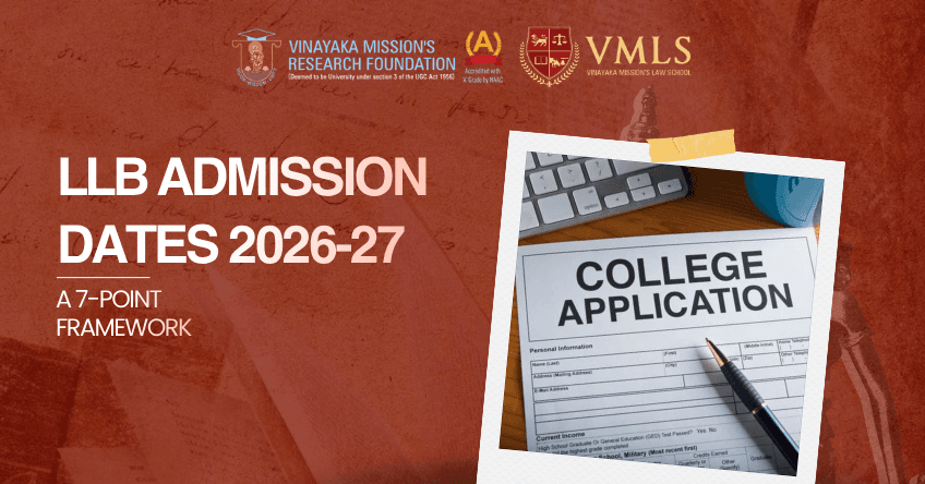 LLB Admission Dates 2026-27: Deadlines, Process, Documents & Step-by-Step Checklist