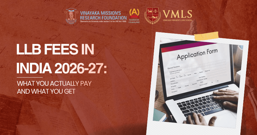 LLB Fees in India 2026-27: What You Actually Pay — and What You Get