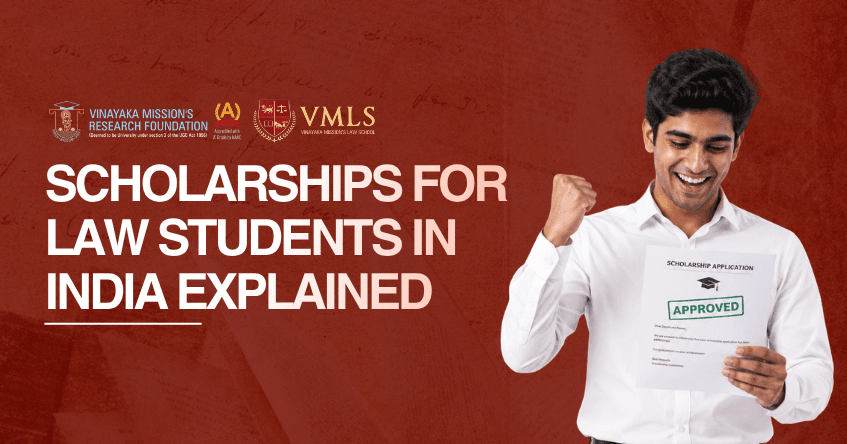 Scholarships for Law Students in India: Merit, Need-Based & Women-Focused Aid Explained