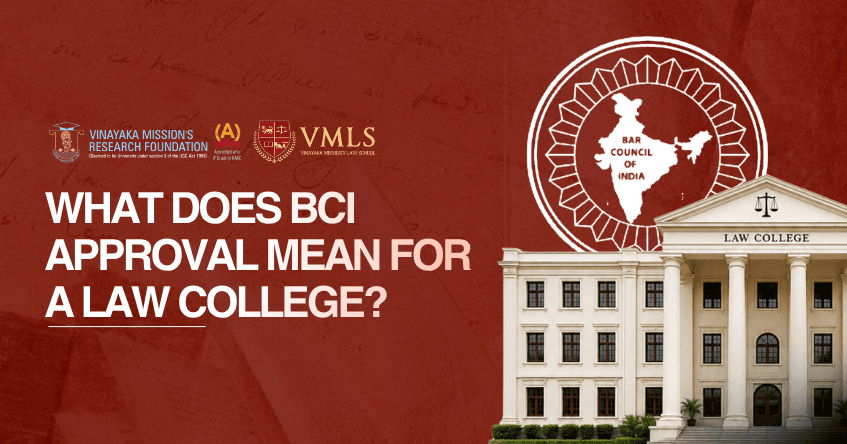 What Does BCI Approval Mean for a Law College?