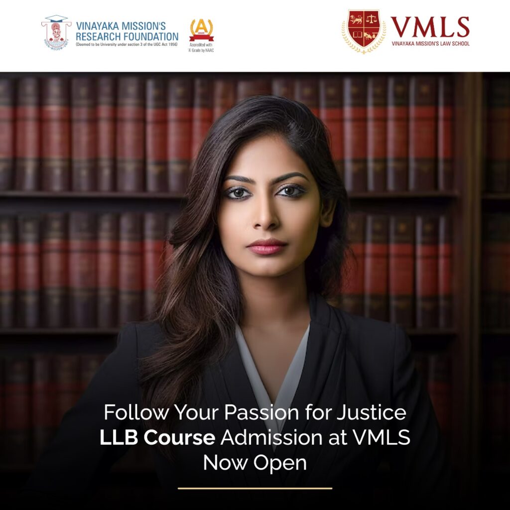 follow-your-passion-for -justice-llb-course-admission-at-vmls-now-open